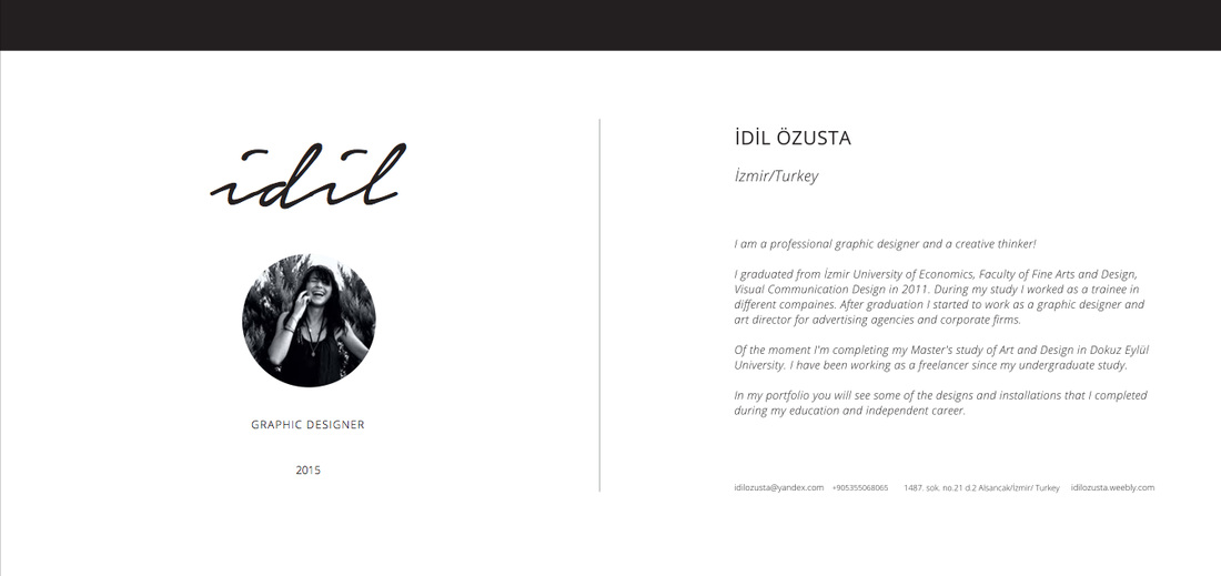 Portfolio Of The Designer Idil Ozusta